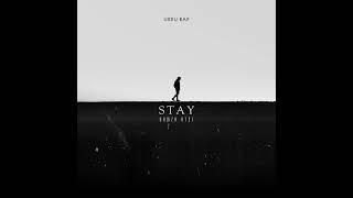 Stay (Official Music Audio) | Hamza Atif | Urdu Rap