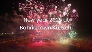 Bahria town karachi new year 2025 celebration #newyear #newyear2025 #newyearfireworks