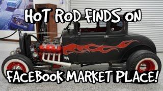 HOT ROD FINDS ON FACEBOOK MARKET PLACE! Ep10