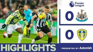 HIGHLIGHTS | NEWCASTLE UNITED 0-0 LEEDS UNITED | SUPERB MESLIER KEEPS CLEAN SHEET | PREMIER LEAGUE