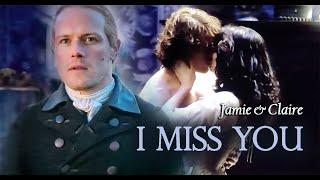 Outlander. Season 7. Jamie & Claire. I Miss You. (Jamie's Version)