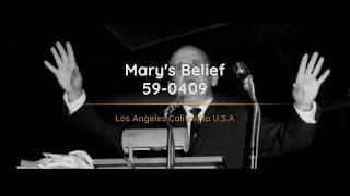 59-0409 Marys Belief | William Branham