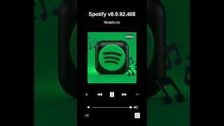 Spotify v8.9.92.408 - Disfruta de tus canciones favoritas #premium #android #apk