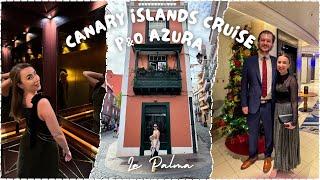 Exploring La Palma & Learning to Dance | Canary Islands Cruise Vlog | P&O Azura