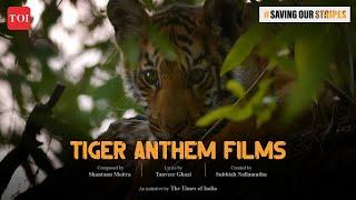 Tiger Anthem Film 2 | Shantanu Moitra | Subbiah Nallamuthu | #SavingOurStripes