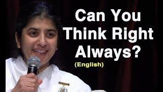 Can You Think Right Always?: Part 3: BK Shivani at Sydney