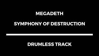 Megadeth - Symphony of Destruction (drumless)