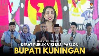 Debat Publik Pemaparan Visi Misi Pasangan Calon Bupati dan Wakil Bupati Kabupaten Kuningan 2024