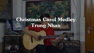 Christmas Carol Medley - Trung Nhan Guitar cover