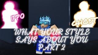 WHAT YOUR STYLE SAYS ABOUT YOU! [PART 2] [untitled boxing game]