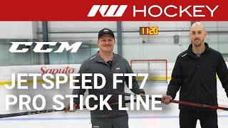 CCM JetSpeed FT7 Pro Stick Line // On-Ice Insight