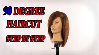 90 degree haircut step by step tutorial