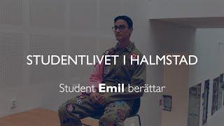 Hur är studentlivet i Halmstad? Emil berättar!