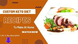 Custom Keto Diet Recipes List 6 - Get Your Custom Keto Diet Plan