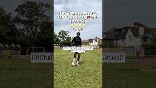 EASY CR7 Football SKILL TUTORIAL ️(Part 6) #football #shorts