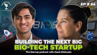 Building The Next Big Bio-Tech Startup | Ft. Mary Carbajal | Podcast 54 | The Startup Podcast