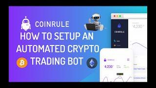 How to Setup A CoinRule Automated Bitcoin Ethereum Crypto Trading Bot Passive Income Rule Strategy