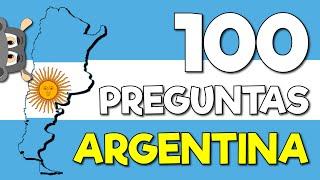 100 PREGUNTAS de ARGENTINA  ¿Cuánto sabes de Argentina?