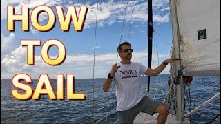 How to Sail  - Learn to sail today