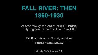 FRHS -- Fall River: Then, 1860 to 1930