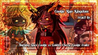 Cookie Run Kingdom react to Burning Spice Cookie vs Golden Cheese Cookie Trailer | CRK x Gacha