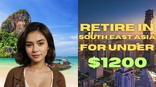 Top 3 Southeast Asian Cities to Consider Retiring In For Under $1200