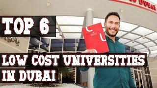 Top 6 Low Cost Universities in Dubai