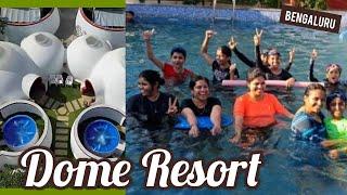 Dome Resort | Day outing | Lavishing retreat| adventure games| ಡೋಮ್ ರೆಸಾರ್ಟ್ ರಾಜಾನುಕುಂಟೆ | Bengaluru