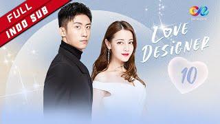 Love Designer【INDO SUB】EP10 Pertandingan Desain （Dilraba、Johnny Huang）