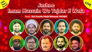 50th Years Grand Jashn E Imam Hussain Wa Tajdar E Wafa 2025 | Bhiwandi MUMBAI | LIve Jashn 2025