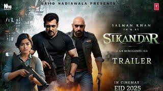 SIKANDAR - Official Trailer | Salman Khan | Sathyaraj Rashmika Mandanna | Suniel Shetty | 2025