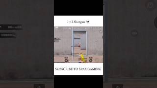 Shotgun OP  | SPAX GAMING | #shorts #bgmi #pubgmobile