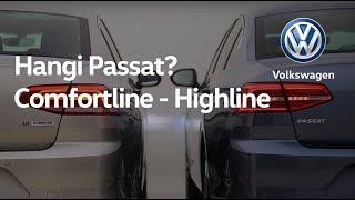 Hangi Passat? Comfortline - Highline