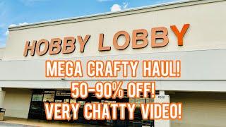 Hobby Lobby Mega Clearance Crafty Haull!! Did I bust the Budget?! Very Chatty Video!