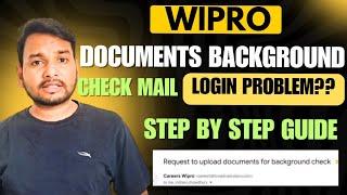 Wipro Documents For Background Check Login Problem? | How To Solve | Onboarding Mail,Training Update