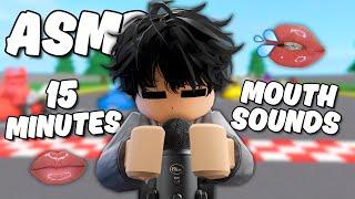 Roblox ASMR ~ 15 MIN INTENSE MOUTH SOUNDS  (NO TALKING)