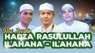 Azzahir Terbaru 2024 | Hazda Rosulallah - Ilahana Ilahana | Full Lirik Arab