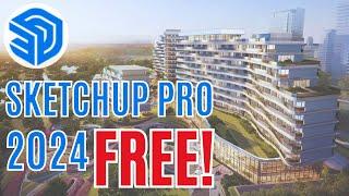 SketchUp Pro 2024 Full download (FREE)