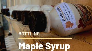 Bottling Maple Syrup