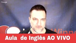 Inglês Com Leitura AO VIVO - Curso VIP Inglês Winner