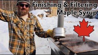 How We Finish And Filter Maple Syrup - Backyard Sap Boiling At Home