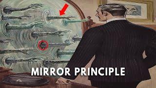 The Mirror Principle: Anything You Want, Wants You Too