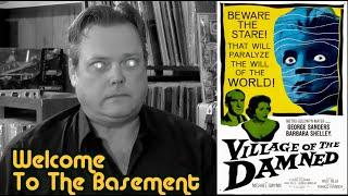 Village of the Damned | Welcome To The Basement