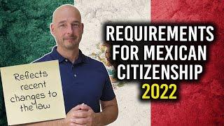 Requirements for Mexican Citizenship