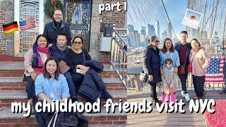 My friends visit NYC Part I