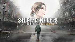 Silent Hill 2 REMAKE con Fedelobo Gameplay #2