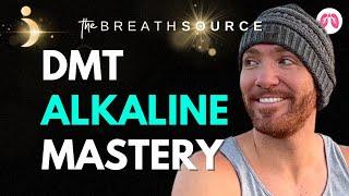 Unlock Altered Consciousness with DMT Alkaline Mastery | The Breath Source