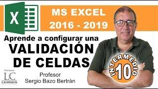 Curso GRATUITO de EXCEL INTERMEDIO | Parte 10 | Aprende a configurar una VALIDACIÓN DE CELDAS