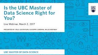 Webinar: Is the UBC Master of Data Science Right For You?