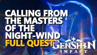 Calling from the Masters of the Night-Wind Genshin Impact